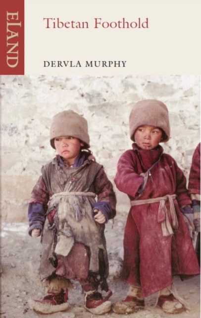 Book Cover for Tibetan Foothold by Murphy, Dervla