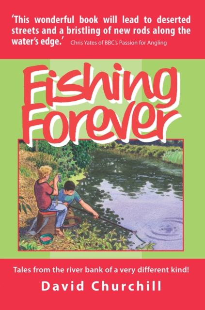 Book Cover for Fishing Forever by David Churchill