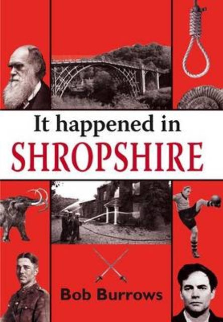 Book Cover for It Happened in Shropshire by Bob Burrows