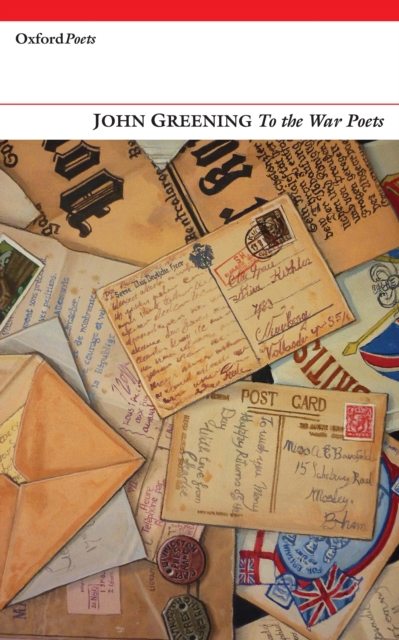 Book Cover for To the War Poets by John Greening