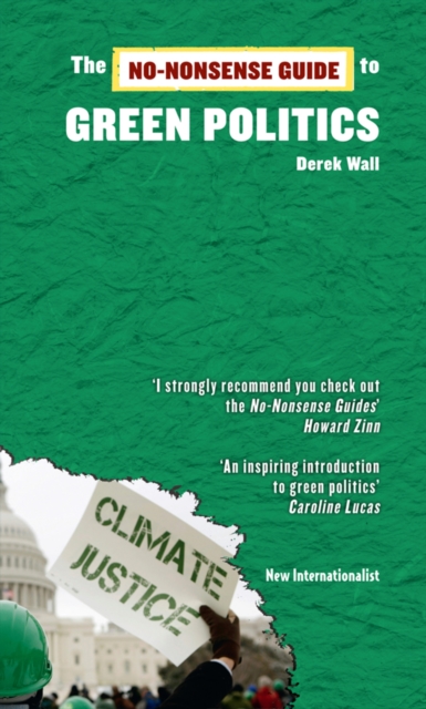 Book Cover for No-Nonsense Guide to Green Politics by Derek Wall