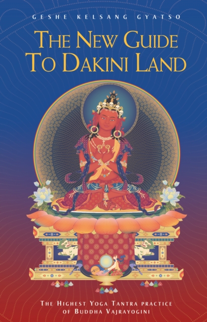 Book Cover for New Guide to Dakini Land by Geshe Kelsang Gyatso