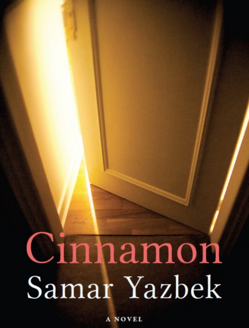 Book Cover for Cinnamon by Yazbek Samar Yazbek