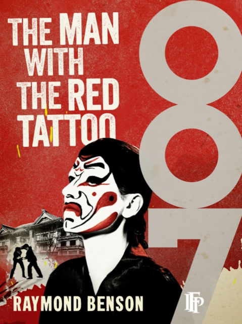 Book Cover for Man With The Red Tattoo by Raymond Benson