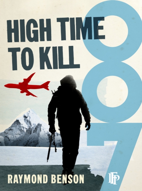 Book Cover for High Time To Kill by Raymond Benson