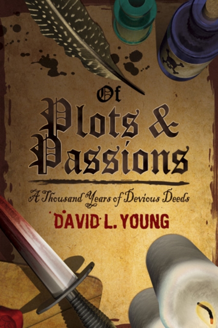 Book Cover for Of Plots and Passions by David