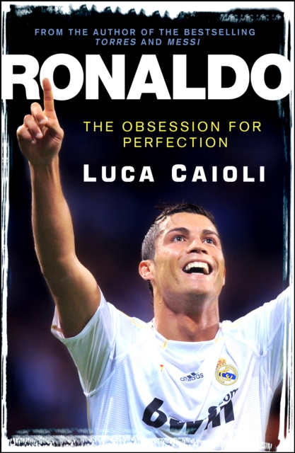 Book Cover for Ronaldo - 2013 Edition by Luca Caioli