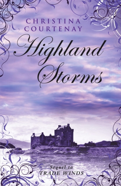 Book Cover for Highland Storms by Courtenay, Christina