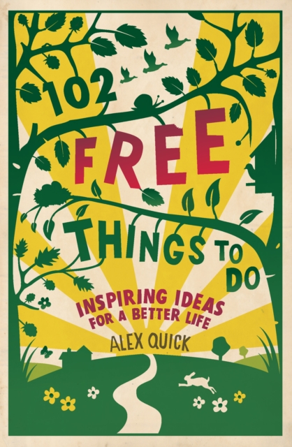 Book Cover for 102 Free Things to Do by Alex Quick