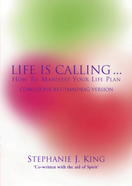 Book Cover for Life Is Calling by Stephanie J. King