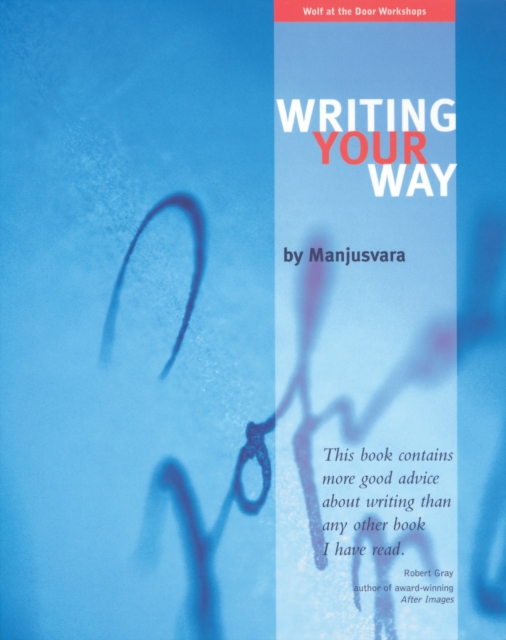 Book Cover for Writing Your Way by Manjusvara