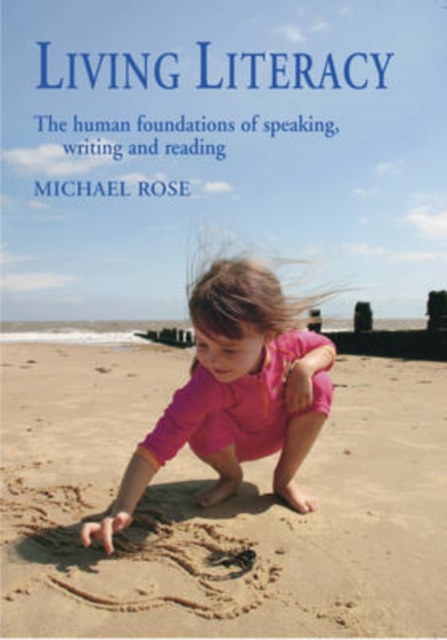 Book Cover for Living Literacy by Michael Rose