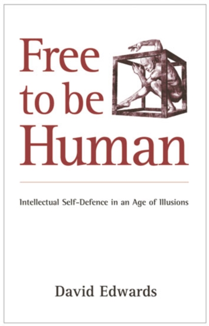 Book Cover for Free to be Human by David Edwards