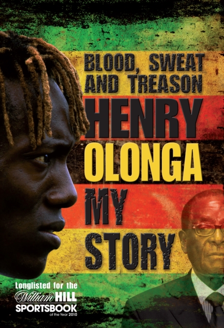 Book Cover for Blood, Sweat And Treason by Henry Olonga