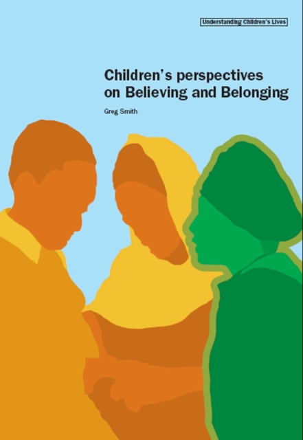 Book Cover for Children's Perspectives on Believing and Belonging by Greg Smith