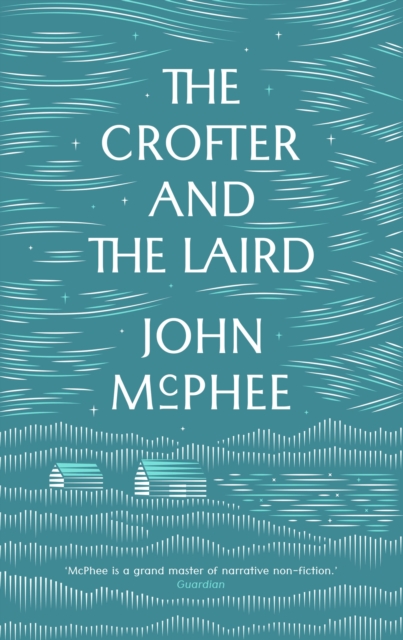 Book Cover for Crofter and the Laird by John McPhee