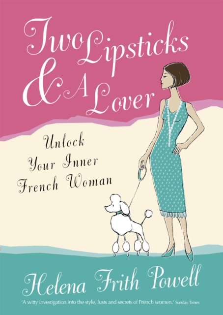 Book Cover for Two Lipsticks and a Lover by Helena Frith-Powell