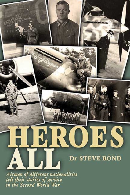 Book Cover for Heroes All by Steve Bond