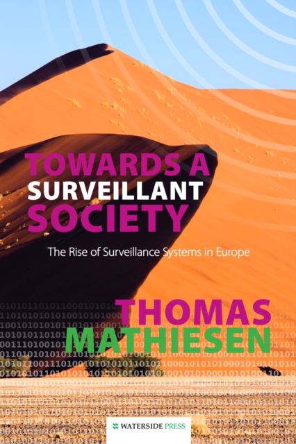 Book Cover for Towards a Surveillant Society by Mathiesen, Thomas