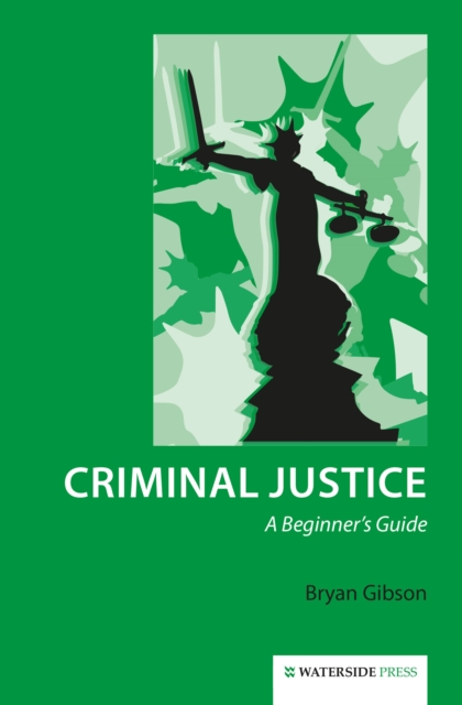 Book Cover for Criminal Justice by Bryan Gibson