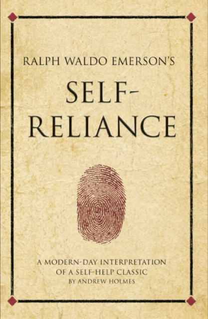 Book Cover for Ralph Waldo Emerson's Self Reliance by Andrew Holmes