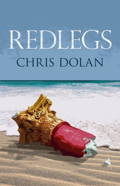 Book Cover for Redlegs by Chris Dolan