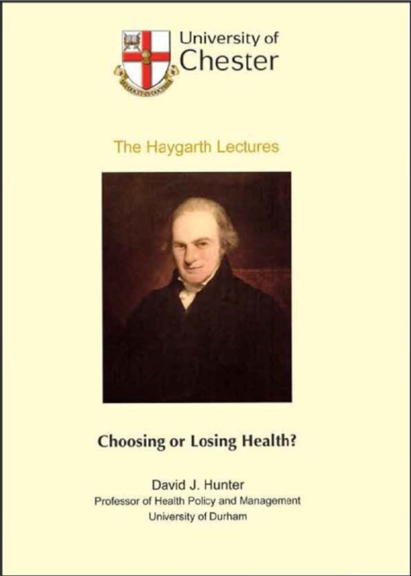 Book Cover for Choosing or Losing Health? by David J. Hunter