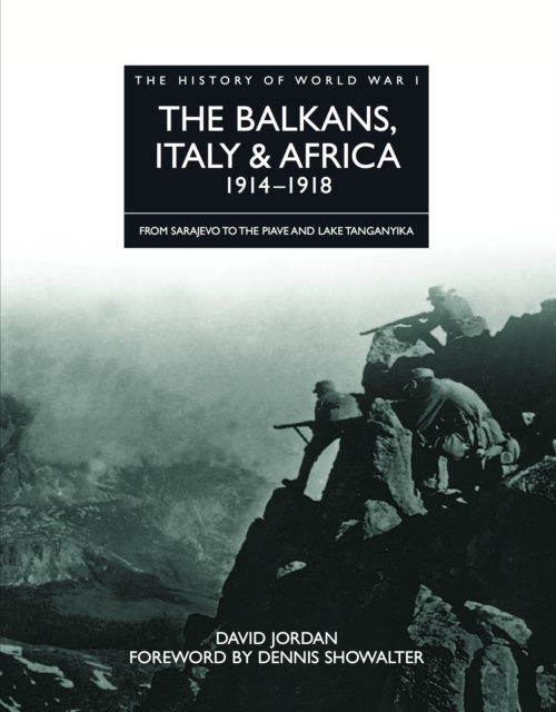 Book Cover for Balkans, Italy & Africa 1914-1918 by David Jordan