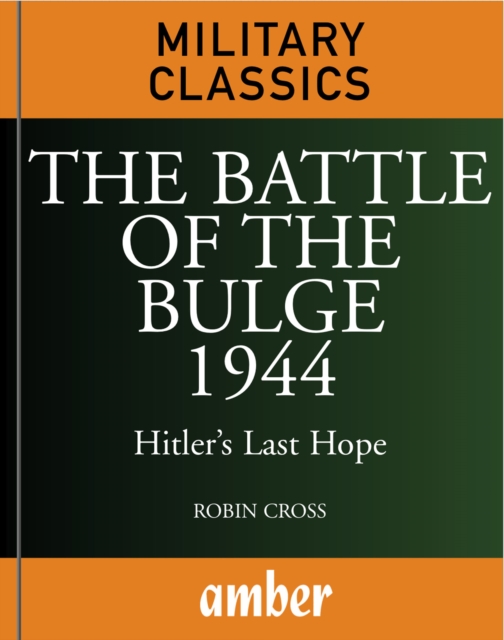 Book Cover for Battle of the Bulge 1944 by Robin Cross