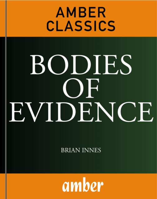 Book Cover for Bodies of Evidence by Brian Innes