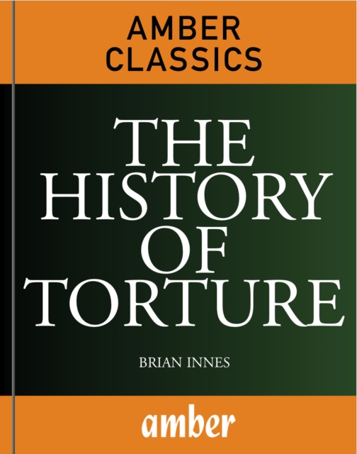 Book Cover for History of Torture by Brian Innes