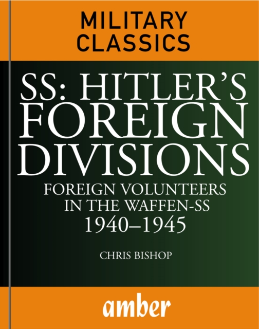 Book Cover for SS Hitler's Foreign Divisions by Chris Bishop