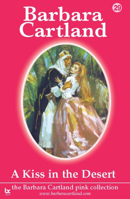 Book Cover for 29  A Kiss In The Desert by Barbara Cartland