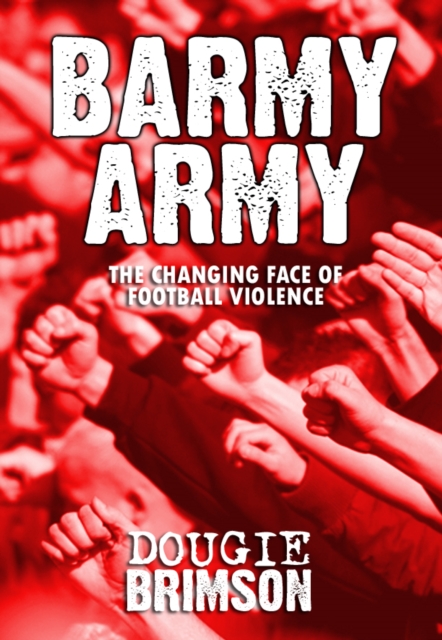 Book Cover for Barmy Army by Dougie Brimson