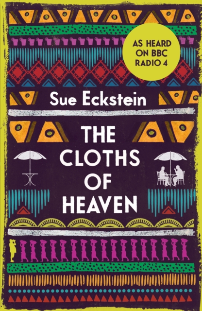 Book Cover for Cloths of Heaven by Sue Eckstein