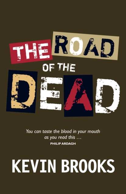 Book Cover for Road of the Dead by Kevin Brooks