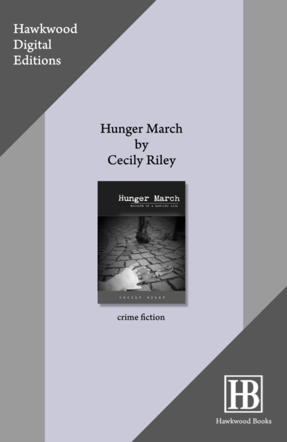 Book Cover for Hunger March by Riley, Cecily