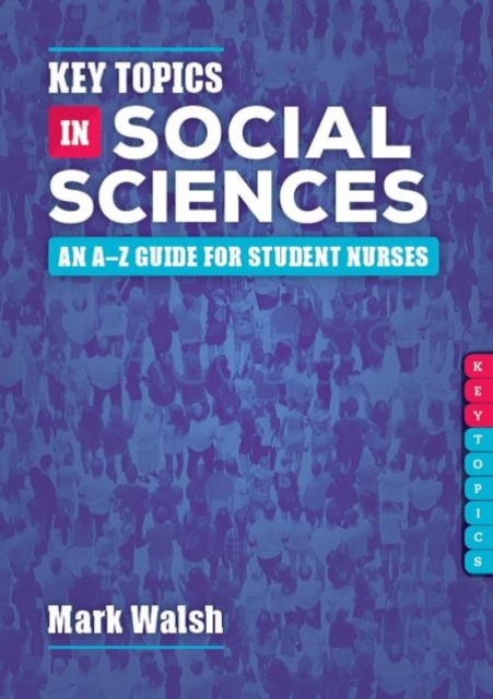 Book Cover for Key Topics in Social Sciences by Mark Walsh