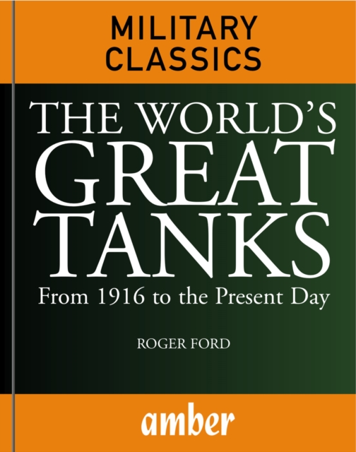 Book Cover for World's Great Tanks by Ford, Roger