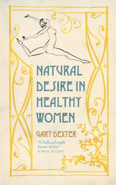 Book Cover for Natural Desire in Healthy Women by Gary Dexter
