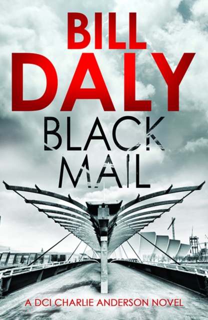 Book Cover for Black Mail by Daly, Bill