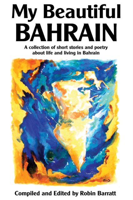 Book Cover for My Beautiful Bahrain by Barratt, Robin