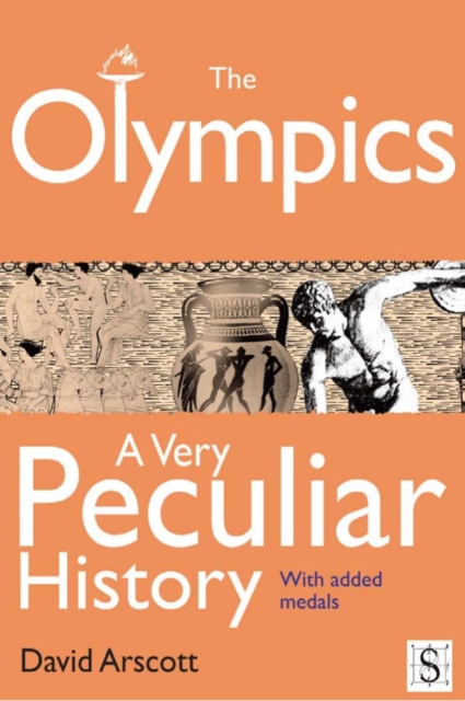 Book Cover for Olympics, A Very Peculiar History by Arscott, David