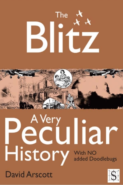 Book Cover for Blitz, A Very Peculiar History by Arscott, David