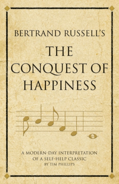 Book Cover for Bertrand Russell's The Conquest of Happiness by Tim Phillips