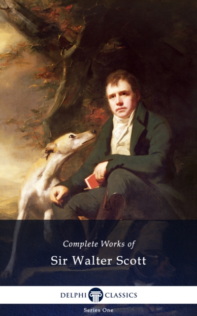 Book Cover for Delphi Complete Works of Sir Walter Scott (Illustrated) by Sir Walter Scott