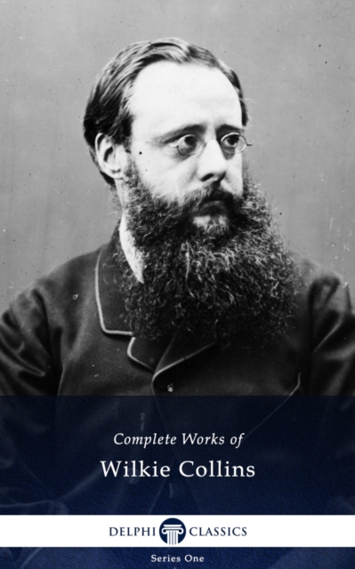 Book Cover for Delphi Complete Works of Wilkie Collins (Illustrated) by Wilkie Collins