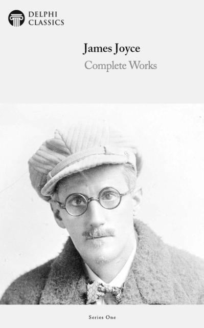 Book Cover for Delphi Complete Works of James Joyce (Illustrated) by James Joyce