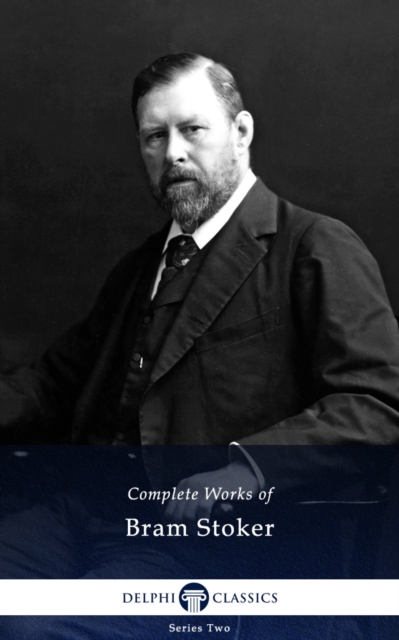 Book Cover for Delphi Complete Works of Bram Stoker by Bram Stoker