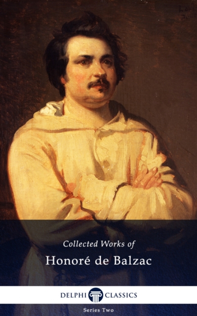 Book Cover for Delphi Complete Works of Honore de Balzac (Illustrated) by Honore de Balzac